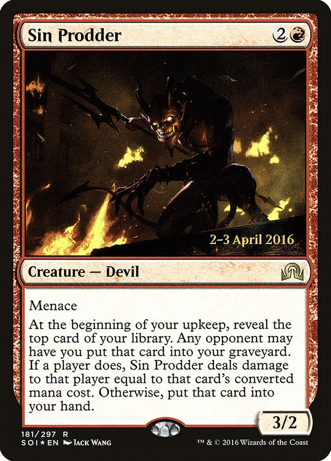 Sin Prodder (Prerelease) [Shadows over Innistrad Prerelease Promos] | The Gaming-Verse