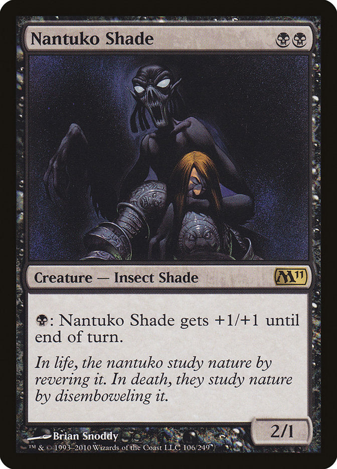 Nantuko Shade [Magic 2011] | The Gaming-Verse