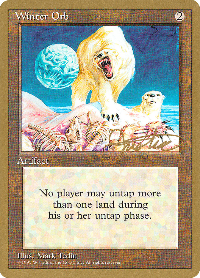 Winter Orb (Mark Justice) [Pro Tour Collector Set] | The Gaming-Verse