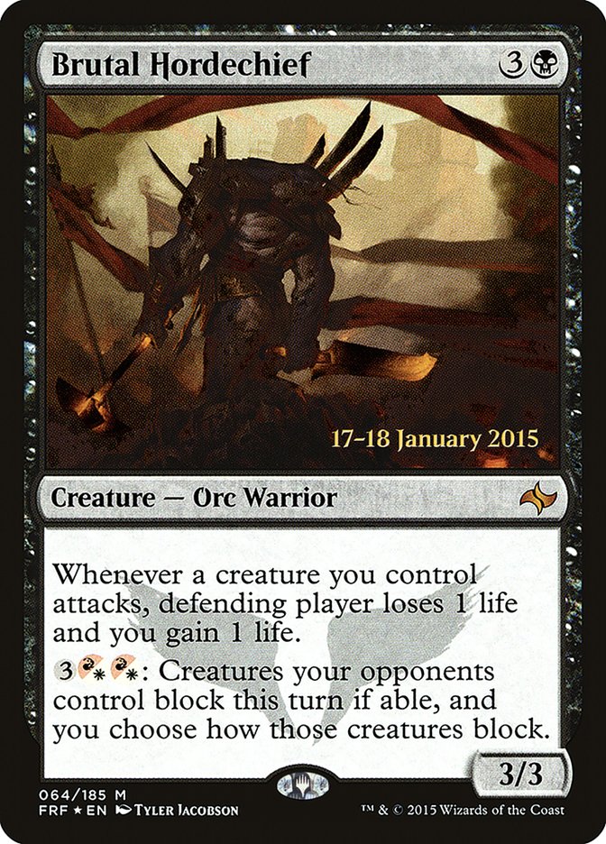 Brutal Hordechief  (Prerelease) [Fate Reforged Prerelease Promos] | The Gaming-Verse