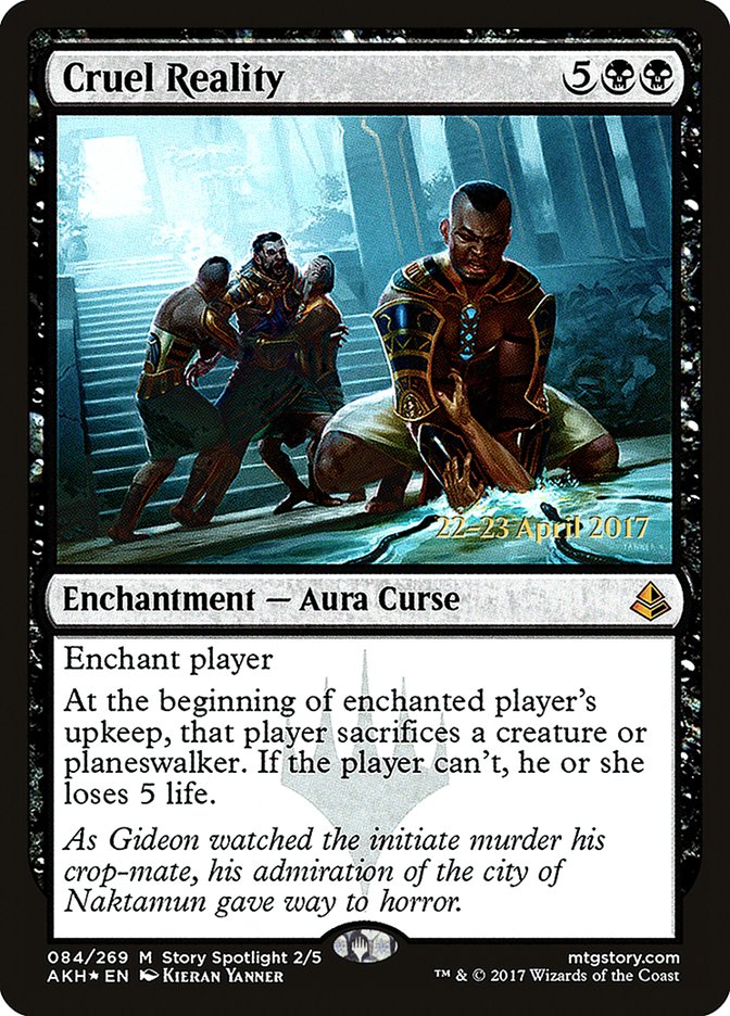 Cruel Reality  (Prerelease) [Amonkhet Prerelease Promos] | The Gaming-Verse