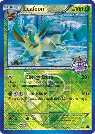 Leafeon (11/116) (States Championship Promo Staff) [Black & White: Plasma Freeze] | The Gaming-Verse