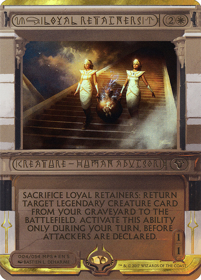 Loyal Retainers (Invocation) [Amonkhet Invocations] | The Gaming-Verse