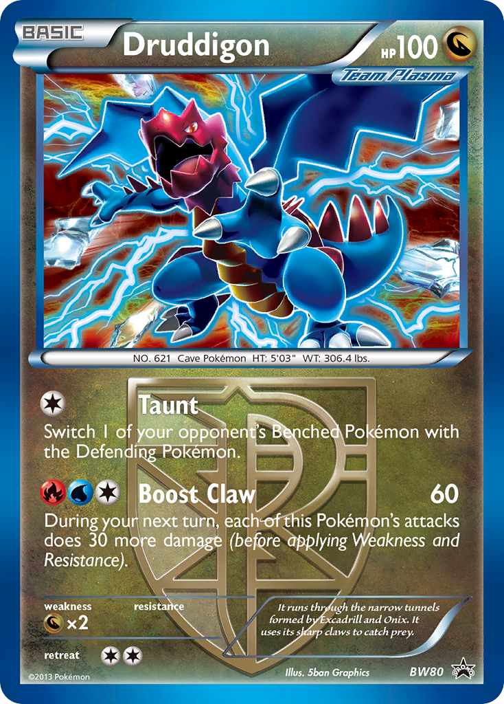 Druddigon (BW80) (Team Plasma) (Cosmos Holo) [Black & White: Black Star Promos] | The Gaming-Verse