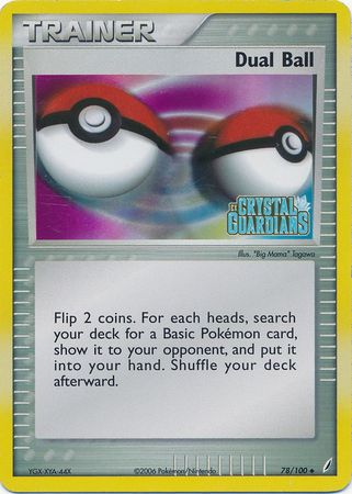 Dual Ball (78/100) (Stamped) [EX: Crystal Guardians] | The Gaming-Verse