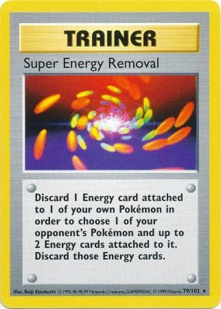 Super Energy Removal (79/102) [Base Set Shadowless Unlimited] | The Gaming-Verse