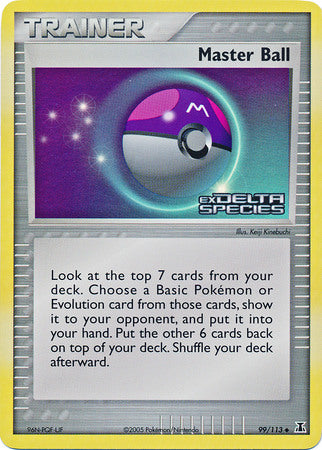 Master Ball (99/113) (Stamped) [EX: Delta Species] | The Gaming-Verse