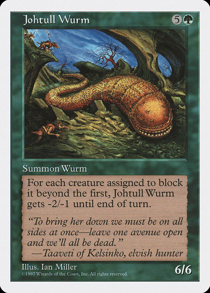 Johtull Wurm [Fifth Edition] | The Gaming-Verse