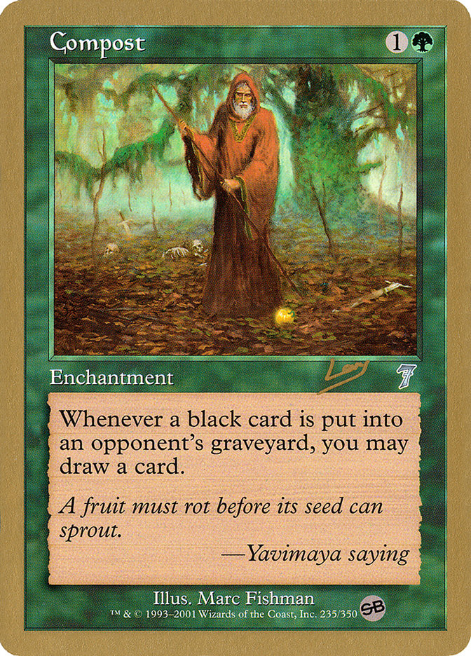 Compost (Raphael Levy) (SB) [World Championship Decks 2002] | The Gaming-Verse