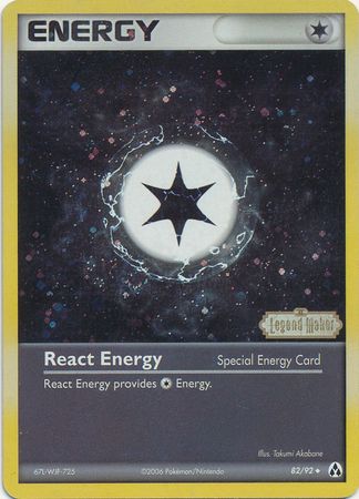 React Energy (82/92) (Stamped) [EX: Legend Maker] | The Gaming-Verse