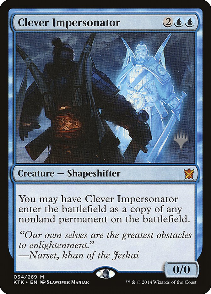 Clever Impersonator (Promo Pack) [Khans of Tarkir Promos] | The Gaming-Verse