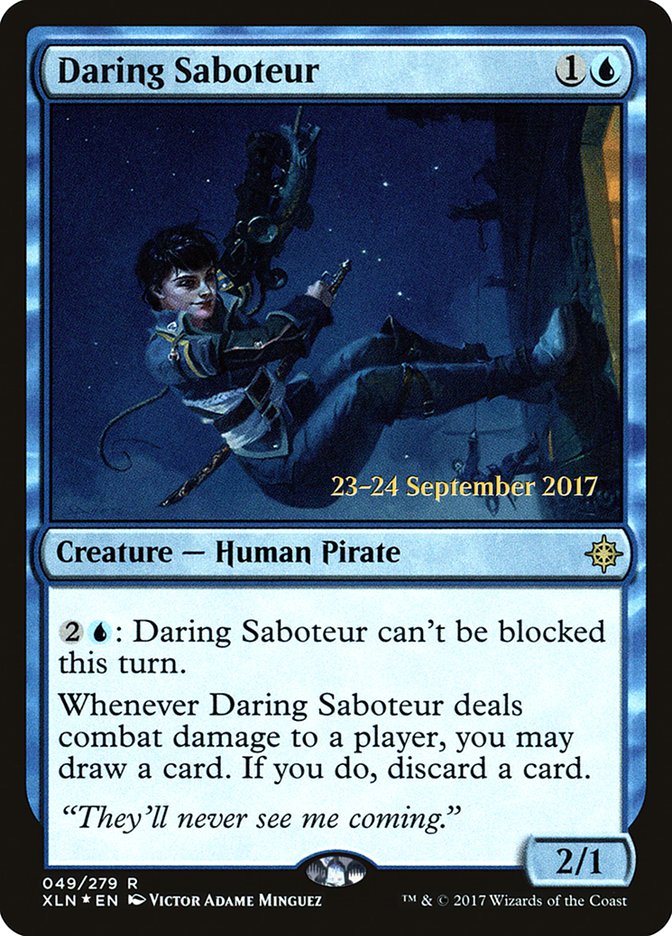 Daring Saboteur  (Prerelease) [Ixalan Prerelease Promos] | The Gaming-Verse