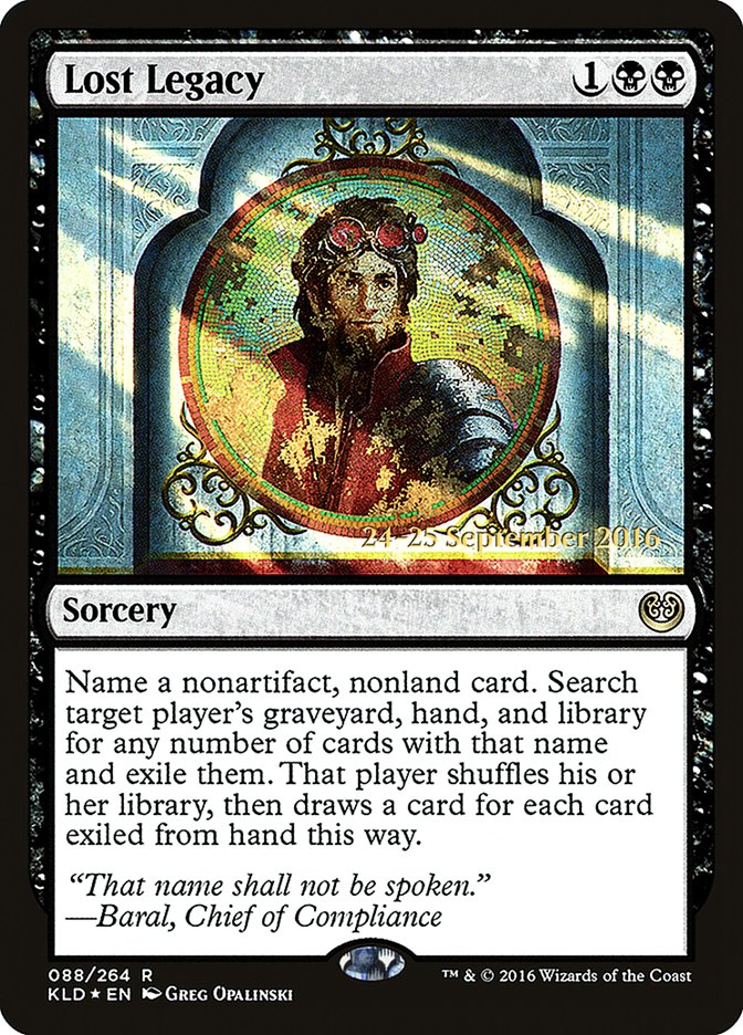 Lost Legacy  (Prerelease) [Kaladesh Prerelease Promos] | The Gaming-Verse