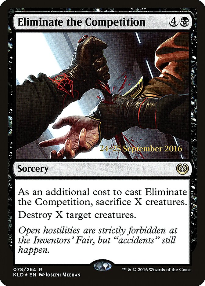 Eliminate the Competition  (Prerelease) [Kaladesh Prerelease Promos] | The Gaming-Verse