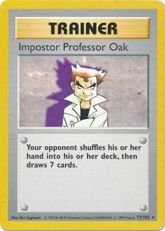 Impostor Professor Oak (73/102) [Base Set Shadowless Unlimited] | The Gaming-Verse