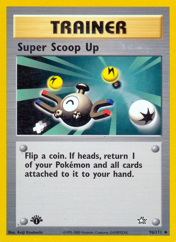 Super Scoop Up (98/111) [Neo Genesis 1st Edition] | The Gaming-Verse