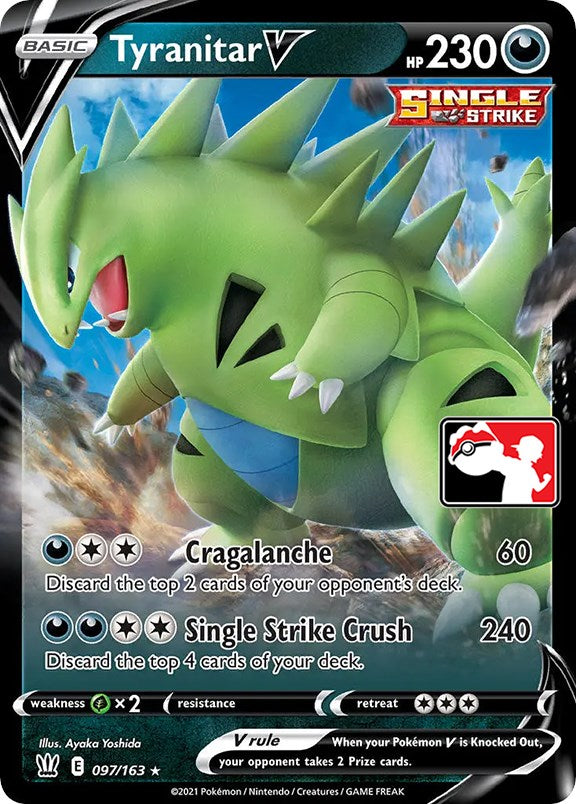 Tyranitar V (097/163) [Prize Pack Series One] | The Gaming-Verse