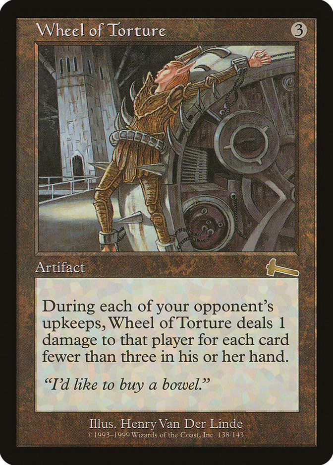 Wheel of Torture [Urza's Legacy] | The Gaming-Verse