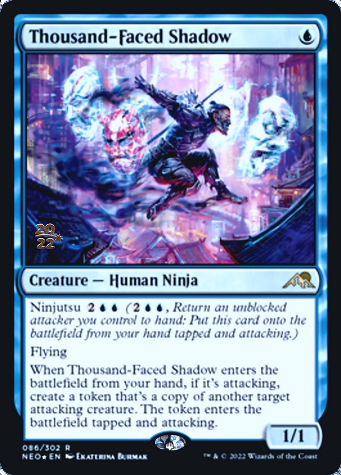 Thousand-Faced Shadow [Kamigawa: Neon Dynasty Prerelease Promos] | The Gaming-Verse