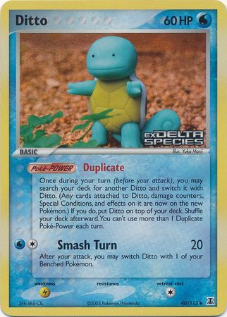 Ditto (40/113) (Stamped) [EX: Delta Species] | The Gaming-Verse