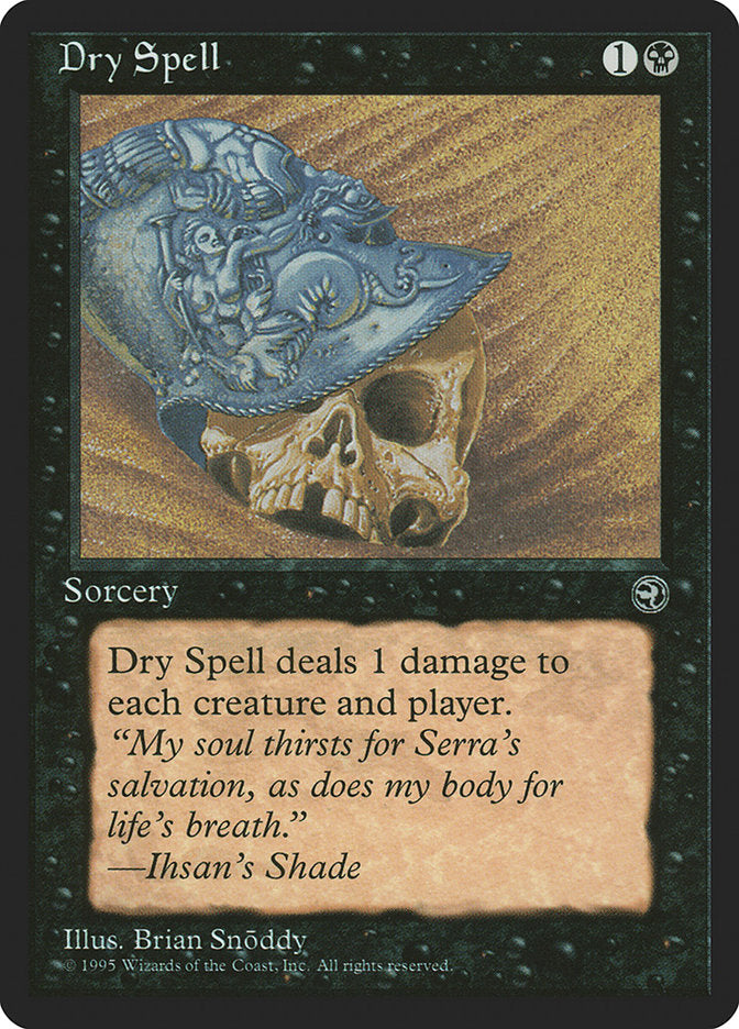 Dry Spell (Ihsan's Shade Flavor Text) [Homelands] | The Gaming-Verse