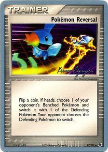 Pokemon Reversal (87/109) (Team Rushdown - Kevin Nguyen) [World Championships 2004] | The Gaming-Verse