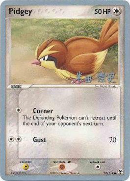 Pidgey (73/112) (Dark Tyranitar Deck - Takashi Yoneda) [World Championships 2005] | The Gaming-Verse