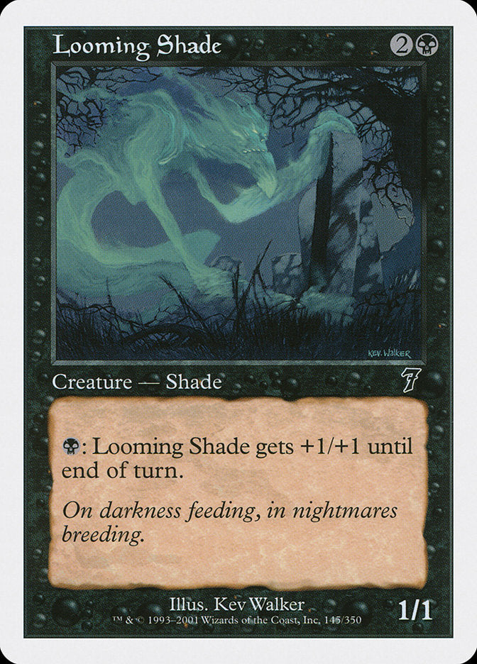 Looming Shade [Seventh Edition] | The Gaming-Verse