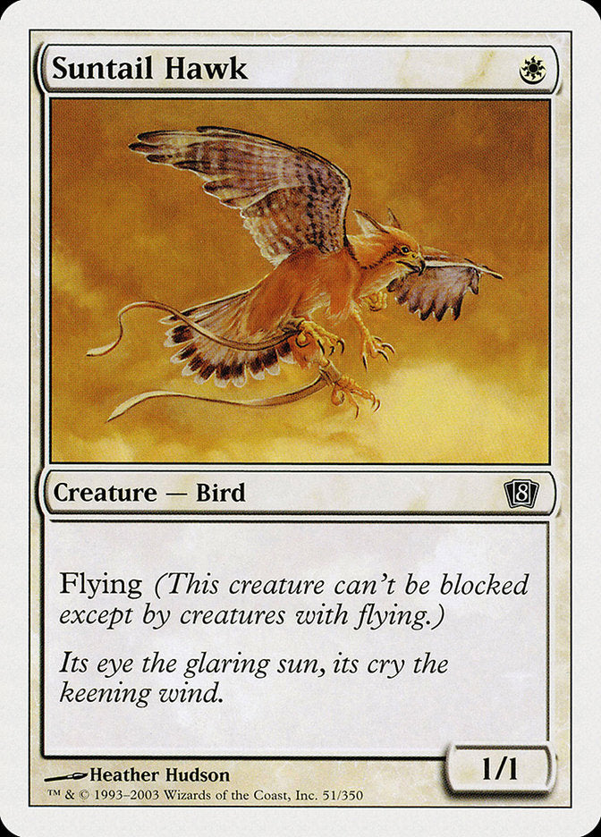 Suntail Hawk [Eighth Edition] | The Gaming-Verse